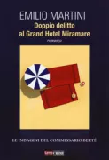 Copertina libro <b>Doppio delitto al Grand Hotel Miramare</b>