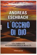 Copertina libro <b>L'occhio di Dio<br></b>(titolo originale o altro titolo: <i>Der Jesus-Deal</i>)