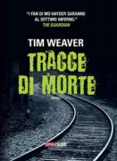 Copertina libro <b>Tracce di morte<br></b>(titolo originale o altro titolo: <i>The dead tracks</i>)