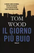 Copertina libro <b>Il giorno più buio<br></b>(titolo originale o altro titolo: <i>The darkest day</i>)
