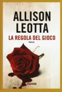 Copertina libro <b>La regola del gioco<br></b>(titolo originale o altro titolo: <i>Law of attraction</i>)