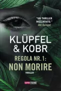 Copertina libro <b>Regola nr. 1: non morire<br></b>(titolo originale o altro titolo: <i>Draußen</i>)