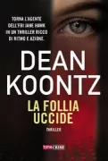 Copertina libro <b>La follia uccide<br></b>(titolo originale o altro titolo: <i>The night window</i>)
