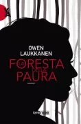 Copertina libro <b>La foresta della paura<br></b>(titolo originale o altro titolo: <i>The Wild</i>)