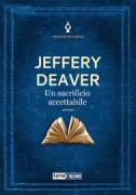 Copertina libro <b>Un sacrificio accettabile<br></b>(titolo originale o altro titolo: <i>An acceptable sacrifice</i>)