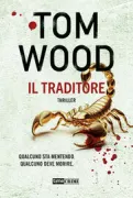 Copertina libro <b>Il traditore<br></b>(titolo originale o altro titolo: <i>The traitor</i>)