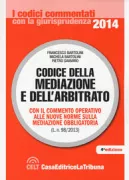 Copertina libro <b>Codice della mediazione e dell'arbitrato</b>