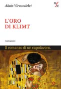 Copertina libro <b>L'oro di Klimt<br></b>(titolo originale o altro titolo: <i>De l'or dans la nuit de Vienne selon Klimt</i>)