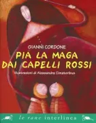 Copertina libro <b>Pia la maga dai capelli rossi</b>