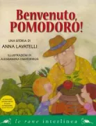 Copertina libro <b>Benvenuto, pomodoro!</b>