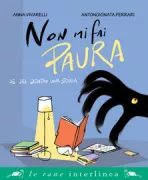 Copertina libro <b>Non mi fai paura se sei dentro una storia</b>