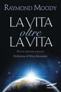 Copertina libro <b>La vita oltre la vita<br></b>(titolo originale o altro titolo: <i>Life After Life</i>)