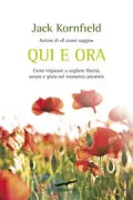 Copertina libro <b>Qui e ora<br></b>(titolo originale o altro titolo: <i>No time like the present</i>)