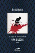 Copertina libro <b>Ciak: si uccide<br></b>(titolo originale o altro titolo: <i>Ciak si uccide</i>)