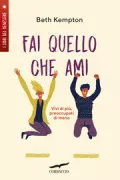 Copertina libro FAI QUELLO CHE AMI