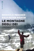 Copertina libro <b>Le montagne degli Dei<br></b>(titolo originale o altro titolo: <i>Tanzplatz der Götter</i>)