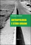 Copertina libro <b>Antropologia e studi urbani</b>