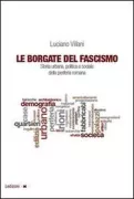 Copertina libro <b>Le borgate del fascismo</b>