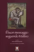 Copertina libro <b>Il buon messaggio seguendo Matteo</b>