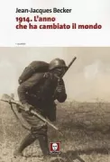 Copertina libro <b>1914 l'anno che ha cambiato il mondo<br></b>(titolo originale o altro titolo: <i>L'année 14</i>)