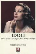 Copertina libro <b>Idoli<br></b>(titolo originale o altro titolo: <i>Portraits d'idoles</i>)