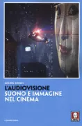 Copertina libro <b>L'audiovisione<br></b>(titolo originale o altro titolo: <i>L'audio-vision</i>)