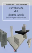 Copertina libro <b>L'evoluzione del sistema scuola</b>