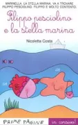 Copertina libro <b>Filippo pesciolino e la stella marina</b>