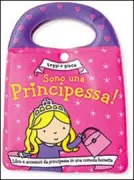 Copertina libro <b>Sono una principessa<br></b>(titolo originale o altro titolo: <i>My little bag of princess play</i>)
