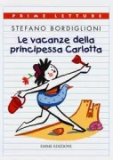 Copertina libro <b>Le vacanze della principessa Carlotta</b>