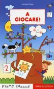 Copertina libro <b>A giocare</b>