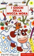 Copertina libro <b>I giochi della mucca Moka</b>