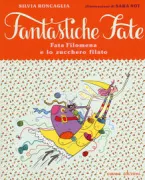 Copertina libro <b>Fata Filomena e lo zucchero filato</b>