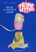 Copertina libro <b>ZELIG IL PICCOLO LEONE</b>