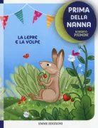 Copertina libro <b>La lepre e la volpe</b>