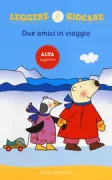 Copertina libro <b>Due amici in viaggio</b>