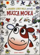 Copertina libro <b>Il grande libro delle parole di Mucca Moka</b>