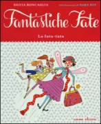 Copertina libro <b>La fata-tata</b>