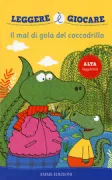 Copertina libro <b>Il mal di gola del coccodrillo</b>