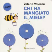 Copertina libro <b>Chi ha mangiato il miele?</b>
