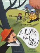 Copertina libro <b>Stefano Bordiglioni racconta Al lupo, al lupo!</b>