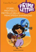 Copertina libro <b>Storie, frottole e frittelle della principessa Shahrazad</b>