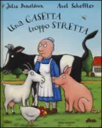 Copertina libro <b>Una casetta troppo stretta<br></b>(titolo originale o altro titolo: <i>A squash and a squeeze</i>)
