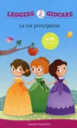 Copertina libro <b>Le tre principesse</b>