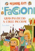 Copertina libro <b>Gran pasticcio a Colle Piccione</b>
