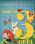 Copertina libro <b>Storielle per bambini di 3 anni</b>