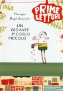 Copertina libro <b>Un gigante piccolo piccolo</b>