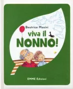 Copertina libro <b>Viva il nonno!</b>