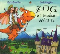 Copertina libro <b>Zog e i medici volanti<br></b>(titolo originale o altro titolo: <i>Zog and the flying doctors</i>)