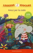 Copertina libro <b>Amici per la coda</b>